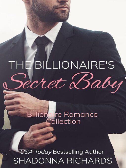 Cover image for The Billionaire's Secret Baby--Billionaire Romance Collection